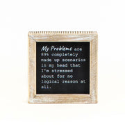 Reversible Wood Framed Sign (My Mind/My Problems) Black/White Adams Everyday Adams & Co.   