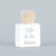 Reversible Wooden Block (Bloom Where You're Planted/Life Bloom) +  Badams   