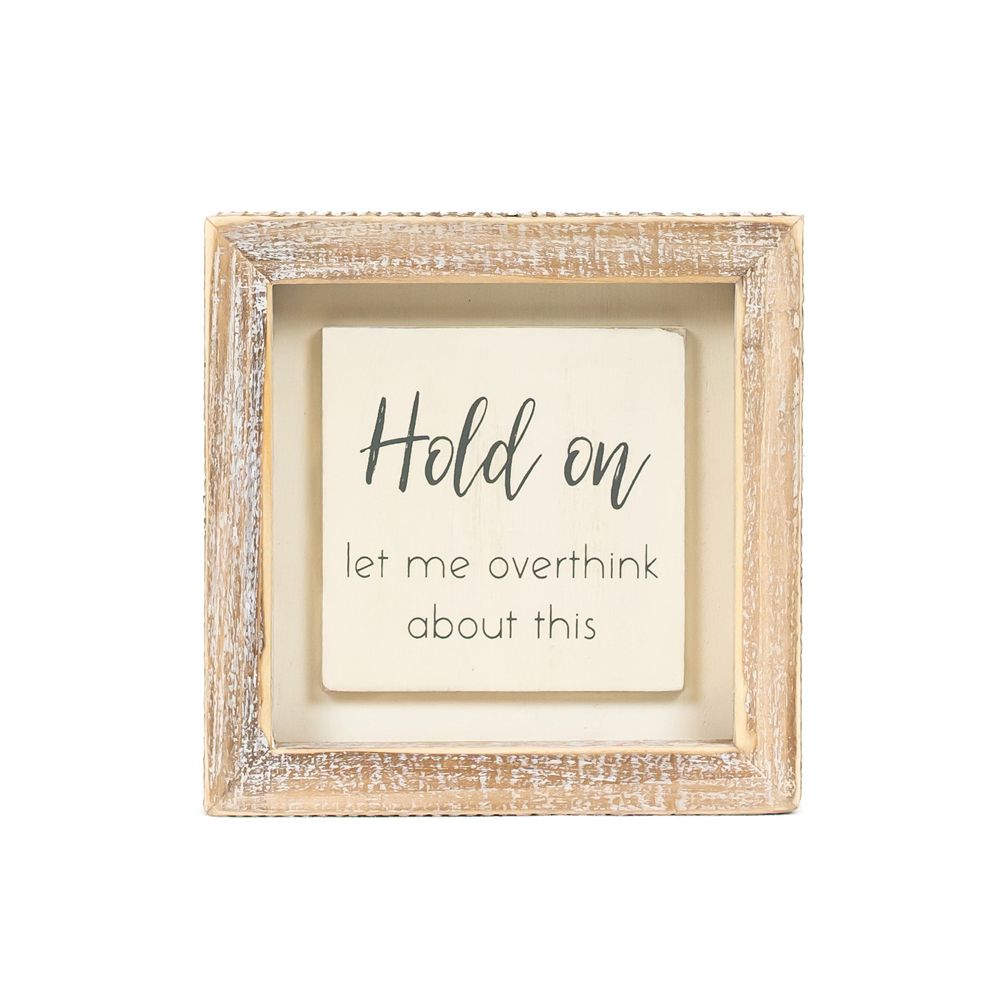 Wood Frame Sign (Hold On) Adams Everyday Adams & Co.   